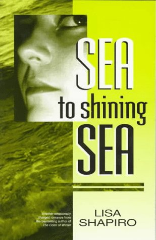 Beispielbild fr Sea to Shining Sea zum Verkauf von More Than Words