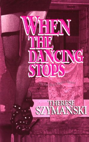 Imagen de archivo de When the Dancing Stops : A Brett Higgins Mystery a la venta por Better World Books