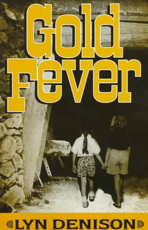 Imagen de archivo de Gold Fever a la venta por Half Price Books Inc.
