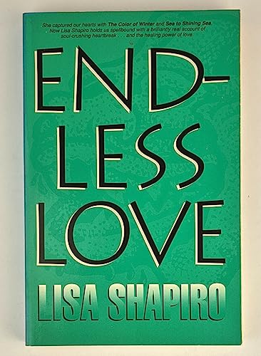 Endless Love (9781562802134) by Shapiro, Lisa