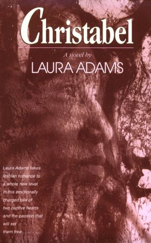 Christabel: A Novel (9781562802141) by Adams, Laura