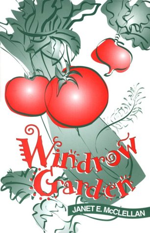 Imagen de archivo de Windrow Garden a la venta por Half Price Books Inc.