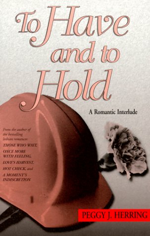 9781562802516: To Have and to Hold