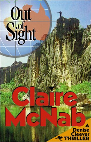 9781562802684: Out of Sight: No.3 (Denise Cleaver Thriller S.)