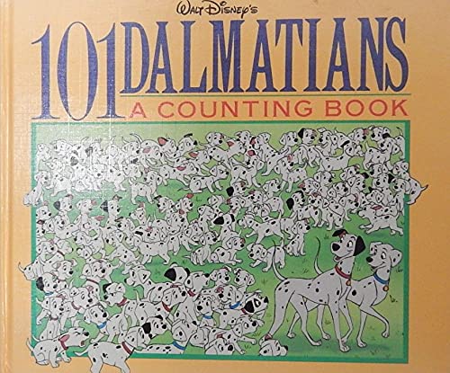 Imagen de archivo de Walt Disneys One Hundred One Dalmatians: A Counting Book a la venta por Hawking Books