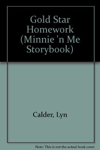 Stock image for Gold-Star Homework (Minnie 'N Me Storybook) for sale by Jenson Books Inc