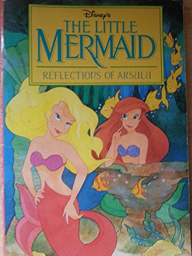 Beispielbild fr Disney's The Little Mermaid: Reflection of Ursula zum Verkauf von Wonder Book