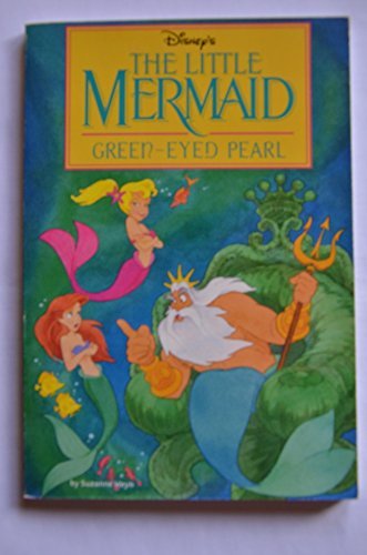 Beispielbild fr Green-Eyed Pearl (Disney's the Little Mermaid Series) zum Verkauf von Ergodebooks
