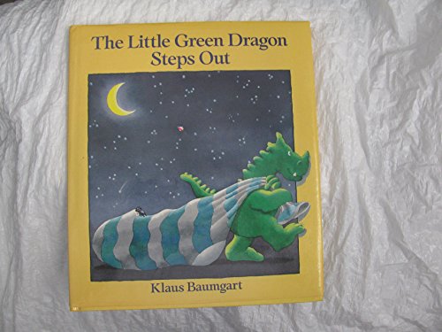 Stock image for The Little Green Dragon Steps Out for sale by SecondSale