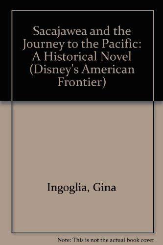 Imagen de archivo de Sacajawea and the Journey to the Pacific a la venta por Better World Books