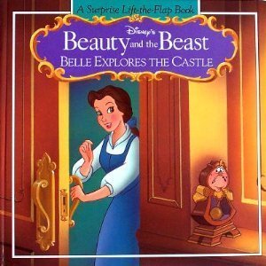 Stock image for Disney's Beauty and the Beast: Belle Explores the Castle (A Surprise Lift-Flap Book) for sale by Ergodebooks