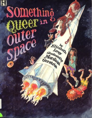 Stock image for Something Queer in Outer Space (Something Queer Series) for sale by SecondSale