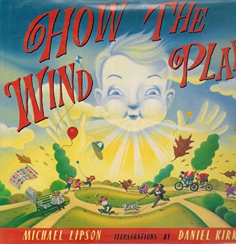 Beispielbild fr How the Wind Plays zum Verkauf von Better World Books