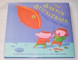 9781562824730: The Sawfin Stickleback: A Very Fishy Story