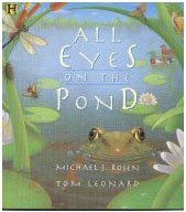 Imagen de archivo de All Eyes on the Pond a la venta por Better World Books