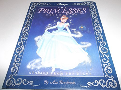 Princesses Collection: Stories from the Films (9781562824983) by Braybrooks, Ann