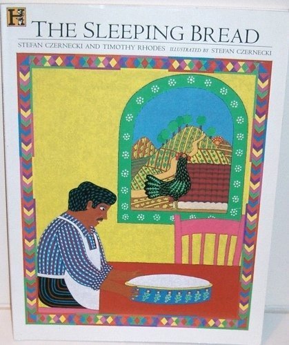 Beispielbild fr The Sleeping Bread zum Verkauf von Blue Vase Books