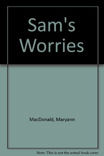 9781562825225: Sam's Worries