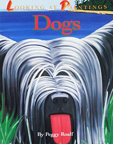 Beispielbild fr Looking at Paintings - Dogs zum Verkauf von Wonder Book