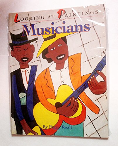 Stock image for Musicians (Looking at Paintings) for sale by Wonder Book