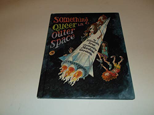 Beispielbild fr Something Queer in Outer Space. zum Verkauf von Grendel Books, ABAA/ILAB