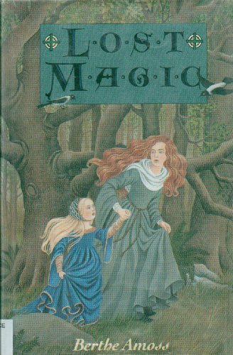 Beispielbild fr Lost Magic zum Verkauf von Better World Books