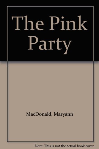 Stock image for The Pink Party for sale by Ergodebooks