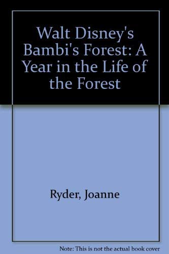 Stock image for Walt Disneys Bambis Forest: A Year in the Life of the Forest for sale by BombBooks