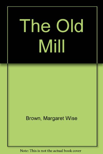 9781562826451: The Old Mill
