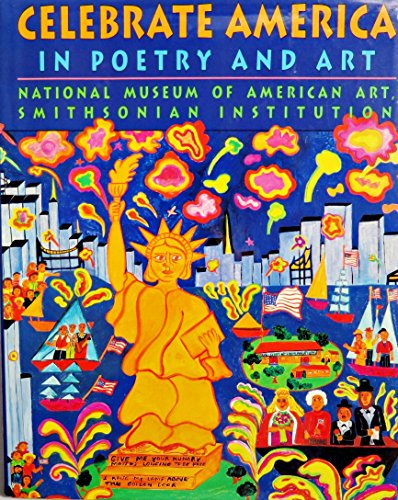 Stock image for Celebrate America: In Poetry and Art for sale by Orion Tech