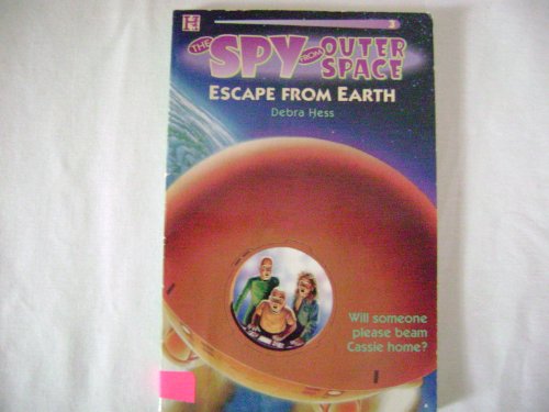 Beispielbild fr Escape from Earth: The Spy from Outer Space zum Verkauf von Top Notch Books