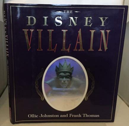 9781562827083: The Disney Villain