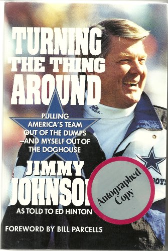 9781562827250: Turning the Thing Around: Pulling America's Team Out of the Dumps and MyselfOut of the Doghouse