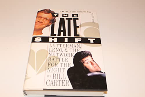 Beispielbild fr The Late Shift : Letterman, Leno and the Network Battle for the Night zum Verkauf von Better World Books