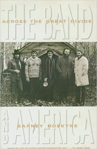 Beispielbild fr Across the Great Divide : The Band and America zum Verkauf von Better World Books