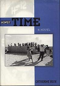 Beispielbild fr Minus Time: A Novel zum Verkauf von Bookmarc's