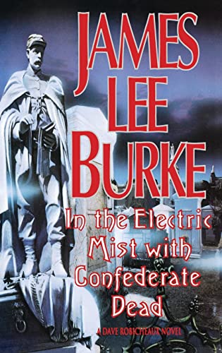 Beispielbild fr In the Electric Mist With Confederate Dead zum Verkauf von Nilbog Books