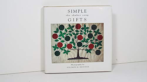 Imagen de archivo de Simple Gifts: The Shaker Song a la venta por SecondSale