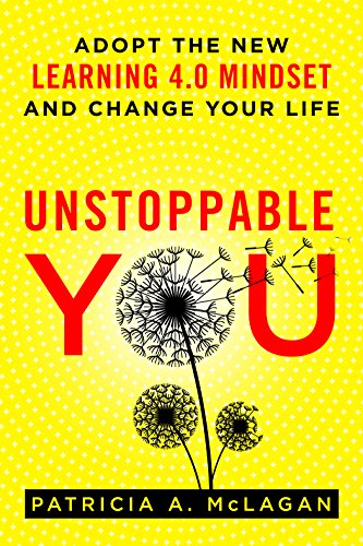 Stock image for Unstoppable You: Adopt the New Learning 4.0 Mindset and Change Your Life for sale by BooksRun