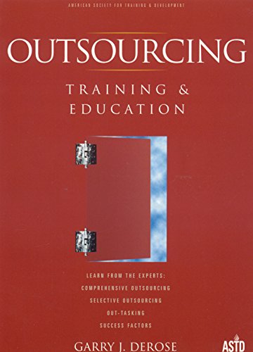 Imagen de archivo de Outsourcing Training and Education a la venta por Better World Books