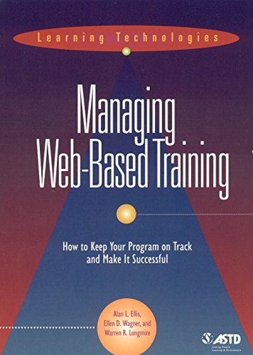 Imagen de archivo de Managing Web-Based Training (Learning Technologies) a la venta por Ergodebooks