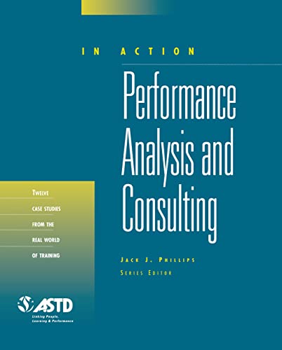 Beispielbild fr Performance Analysis and Consulting (In Action Case Study Series) zum Verkauf von BooksRun