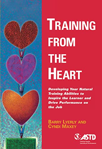 Beispielbild fr Training from the Heart zum Verkauf von Better World Books