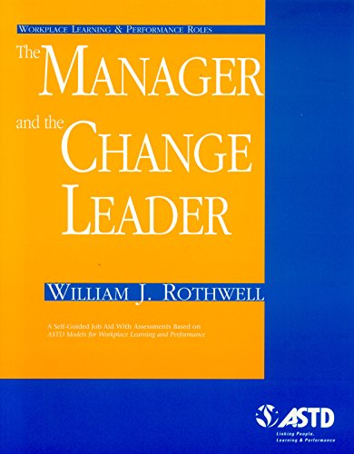 Beispielbild fr The Manager and the Change Leader zum Verkauf von Better World Books
