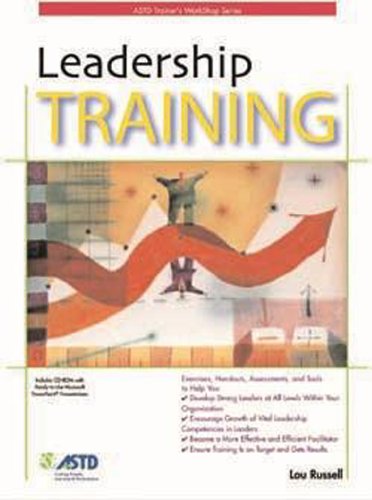 Imagen de archivo de Leadership Training (ASTD Trainer's WorkShop Series) a la venta por Unique Books For You