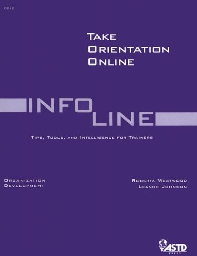 Stock image for Take Orientation Online (Infoline ASTD) for sale by SecondSale