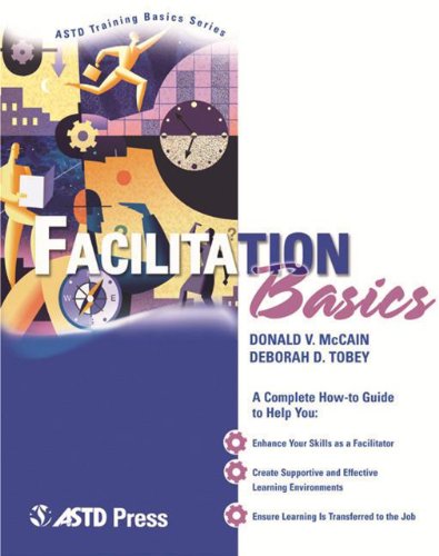 Beispielbild fr Facilitation Basics (ASTD Training Basics) zum Verkauf von Wonder Book