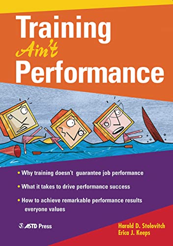 Beispielbild fr Training Ain't Performance zum Verkauf von AwesomeBooks