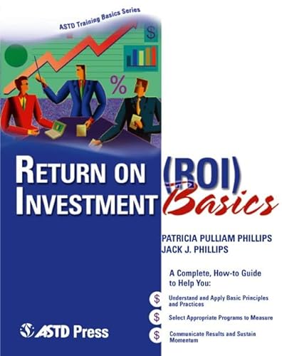 Imagen de archivo de Return on Investment (ROI) Basics (ASTD Training Basics) a la venta por Ergodebooks