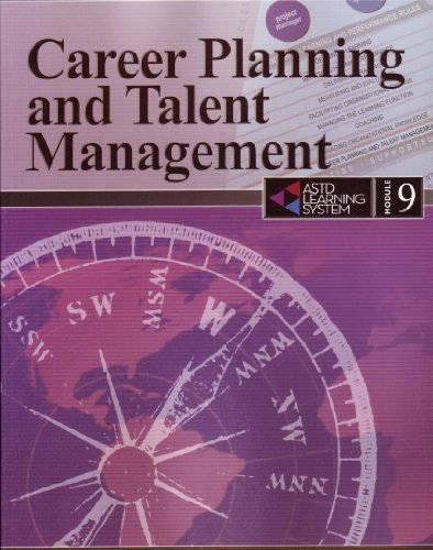 Stock image for Career Planning and Talent Management (ASTD Learning System, Module 9) for sale by Wonder Book